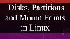 How To View Disks Partitions And Mount Points In Linux