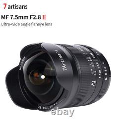 Objectif ultra grand angle fisheye 7artisans 7.5mm F2.8 II pour Sony E Fuji XF Nikon Z
